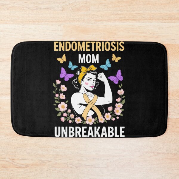 Item preview, Endometriosis Mom UNBREAKABLE designed and sold by tiekanamac.