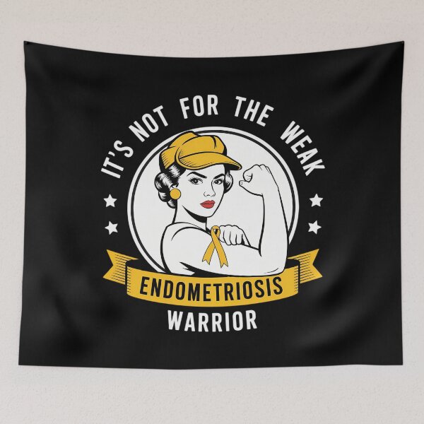 Item preview, Endometriosis Warrior - It_s Not For The Weak designed and sold by tiekanamac.