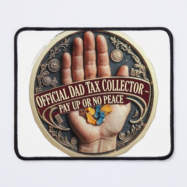 Item preview, Dad Tax Collector Medallion T Shirt, Pay Up Or No Peace Mug, Sarcastic Dad Gift designed and sold by YMLux.