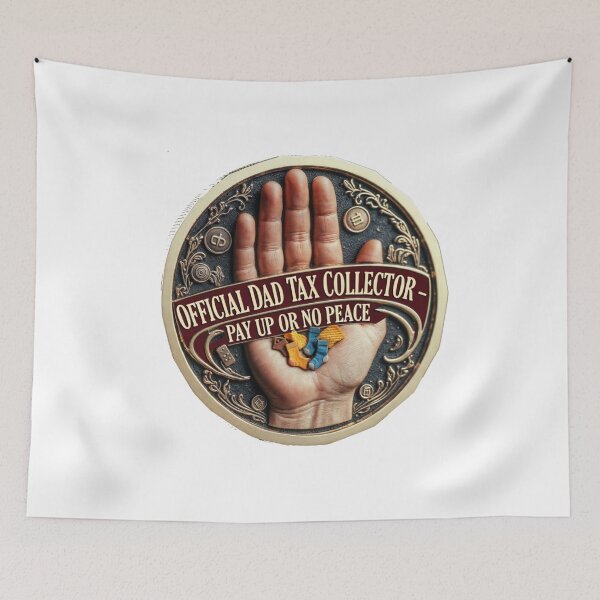 Item preview, Dad Tax Collector Medallion T Shirt, Pay Up Or No Peace Mug, Sarcastic Dad Gift designed and sold by YMLux.