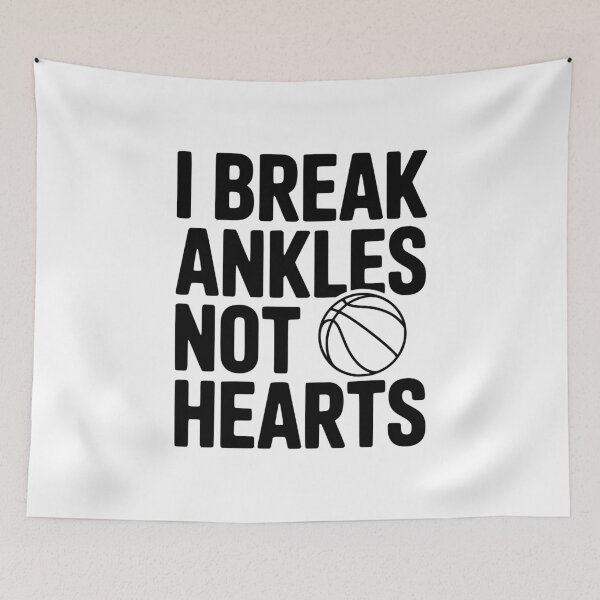 Item preview, I Break Ankles Not Hearts designed and sold by Frank Ring.