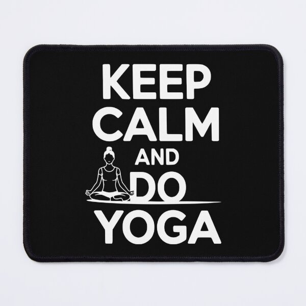 Item preview, Keep Calm and Do Yoga designed and sold by Frank Ring.