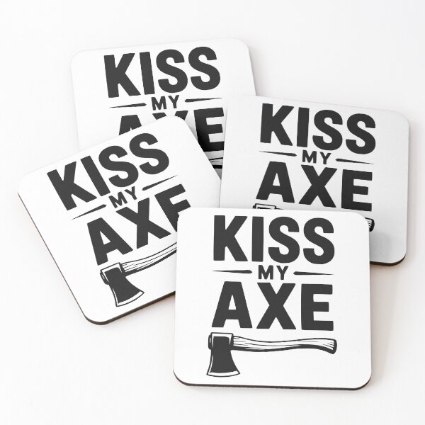 Item preview, Kiss My Axe designed and sold by Frank Ring.