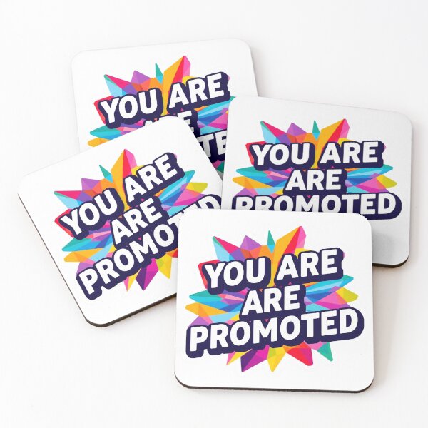 Item preview, You Are Promoted 10 designed and sold by Tom-Johnson.