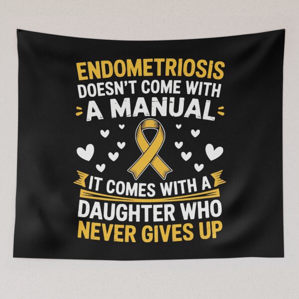 Item preview, Endometriosis With A Daughter Who Never Gives Up designed and sold by tiemacopaxer.