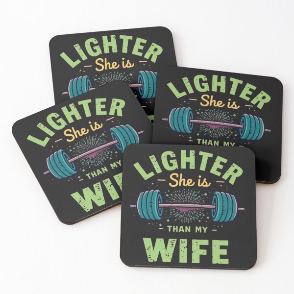 Item preview, She Is Lighter Than My Wife Funny Gifts For Fitness Lovers  designed and sold by Martysstore.