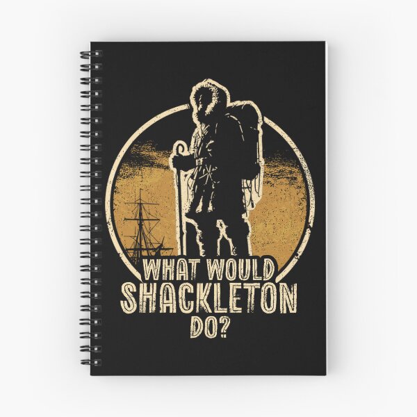 Item preview, What Would Shackleton Do? designed and sold by MackenzieBin.