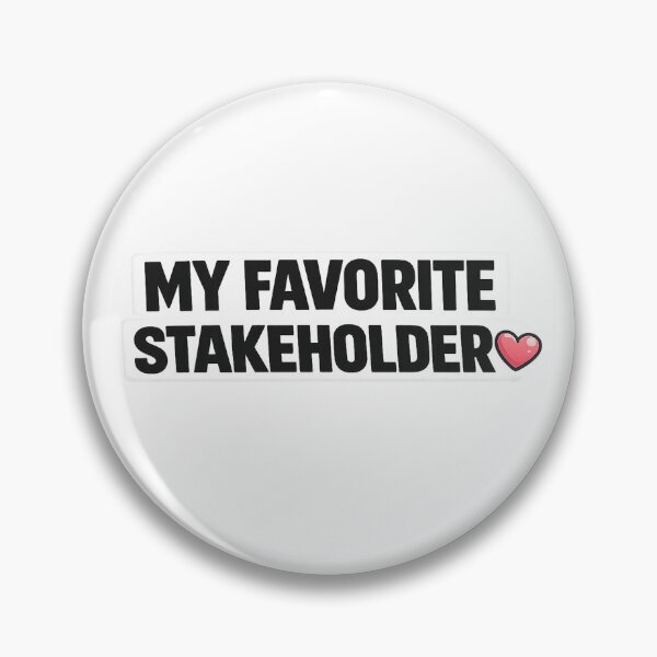 Item preview, My Favorite Stakeholder – Funny Product Manager Valentine Design designed and sold by MinimumViableMeme.