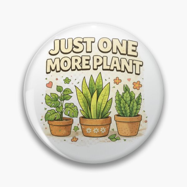 Item preview, Just One More Plant – Funny Plant Lover Illustration designed and sold by lukaszk01.