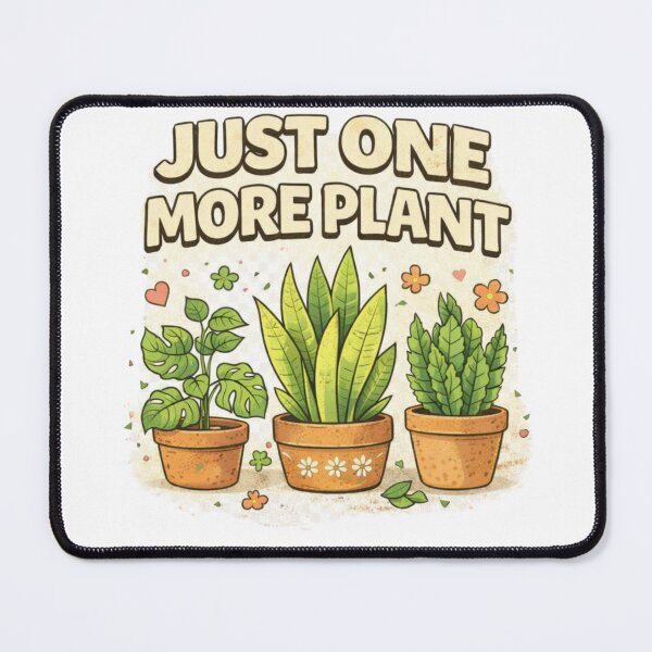 Item preview, Just One More Plant – Funny Plant Lover Illustration designed and sold by lukaszk01.