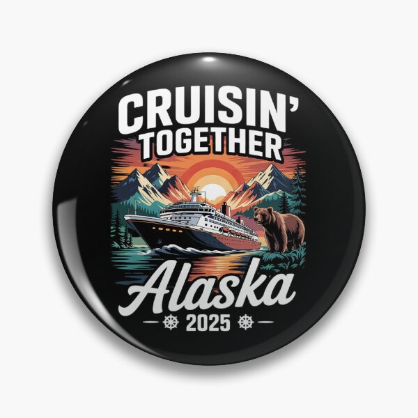 Item preview, Cruisin Together Alaska 2025 Family Friend Alaska Cruise designed and sold by joyouartArt.