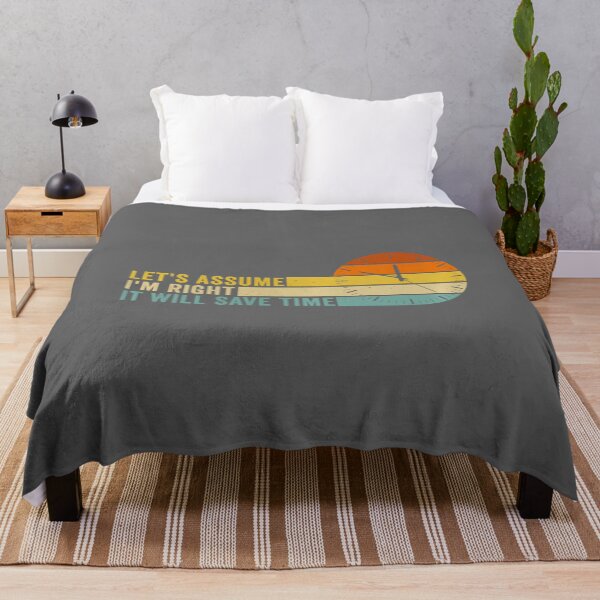 Item preview, Let's Assume I'm Right It Will Save time Funny Sarcastic designed and sold by KristineLi.