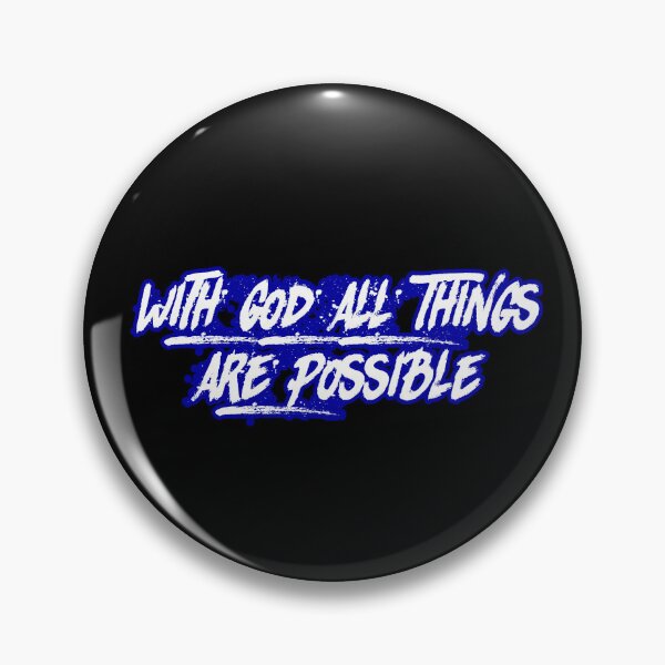 Item preview, With God All Things Are Possible designed and sold by Faithful Inspiration.