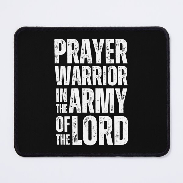 Item preview, Prayer Warrior in the Army of the Lord Christian Design for Faith‑Driven Believers White Distressed Font designed and sold by GFamilyC.