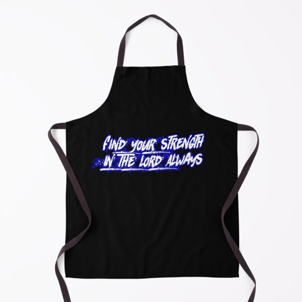 Item preview, Find Your Strength In The Lord Always designed and sold by Faithful Inspiration.