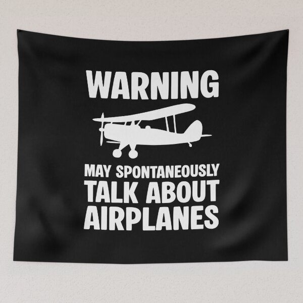 Item preview, Warning May Spontaneously Talk About Airplanes designed and sold by NQArtist.
