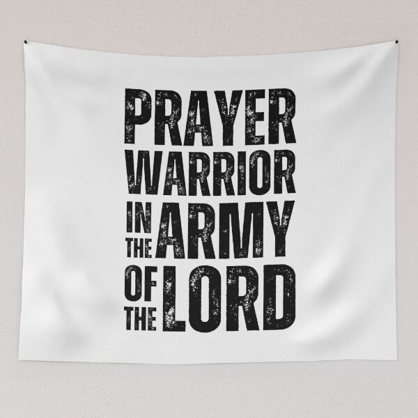 Item preview, Prayer Warrior in the Army of the Lord Christian Design for Faith‑Driven Believers Black Distressed Font designed and sold by GFamilyC.