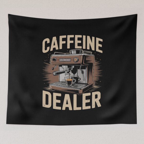 Item preview, Caffeine Dealer Espresso for Coffee Lover and Barista designed and sold by MythWoot.