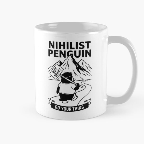 Item preview, Nihilist Penguin But Why Existential Meme designed and sold by WAMTEES.