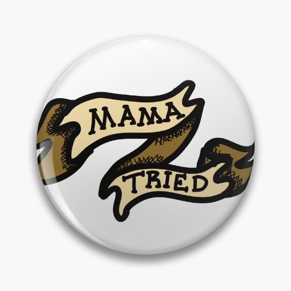Item preview, Mama Tried designed and sold by Lavender Moon by Laura.