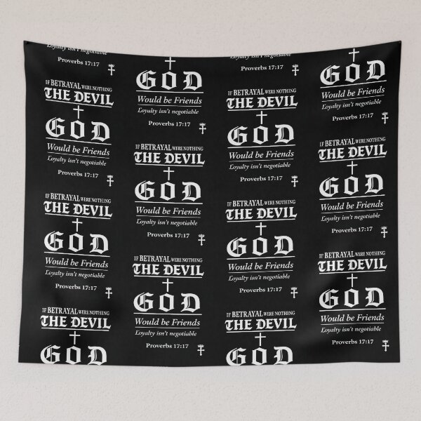 Item preview, if betrayal were nothing the devil and god would be friends  designed and sold by OCD_JESSICA.