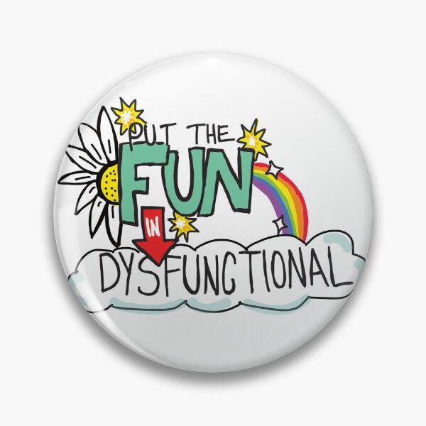 Item preview, Put the Fun in Dysfunctional designed and sold by Lavender Moon by Laura.