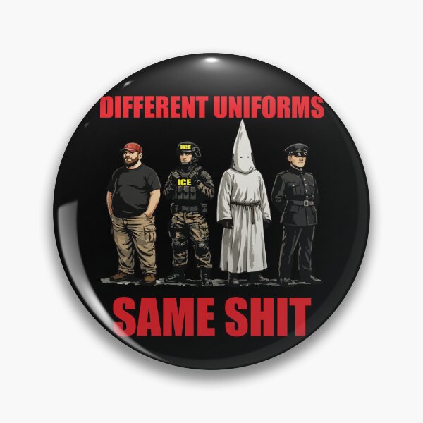 Item preview, Same Shit Different Outfit Different Uniforms, Anti Ice Anti Trump  designed and sold by wtfbba.