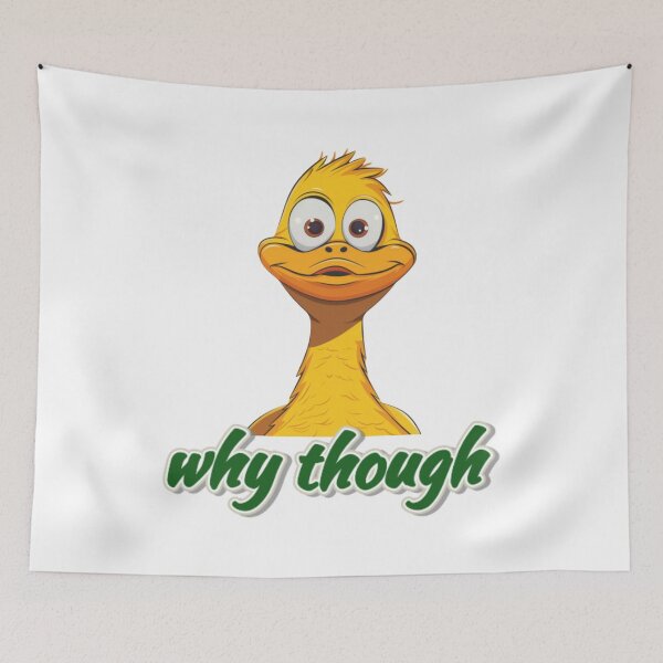 Item preview, Sassy Duck Reactions – Why Though Meme Duck designed and sold by MiraLumeStudio.