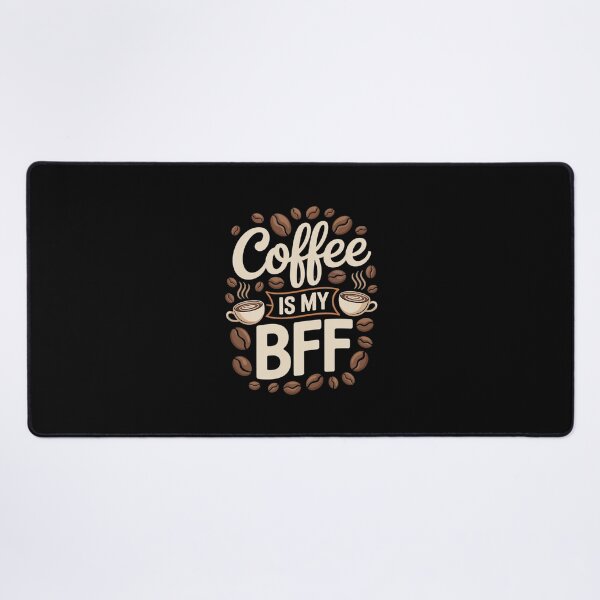 Item preview, Coffee Is My BFF Love Caffeine Coffee Lover designed and sold by MythWoot.