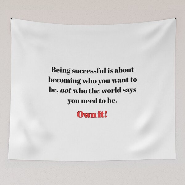 Item preview, "Being Successful Is About Becoming Who You Want To Be" - Authentic Success Quote T-Shirt, Own Your Path designed and sold by BennDeLeon.