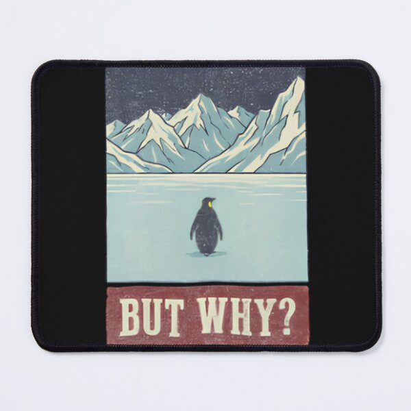 Item preview, But Why Penguin, Nihilist Penguin designed and sold by dianadouri.