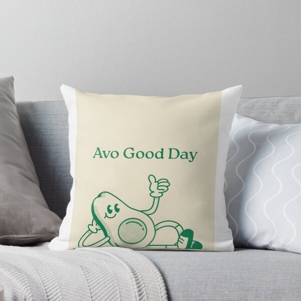 Item preview, Avo Good Day designed and sold by LPrints99.