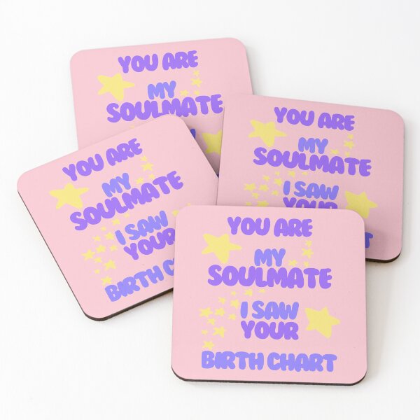 Item preview, You Are My Soulmate I Saw Your Birth Chart designed and sold by HugSomeNettles.