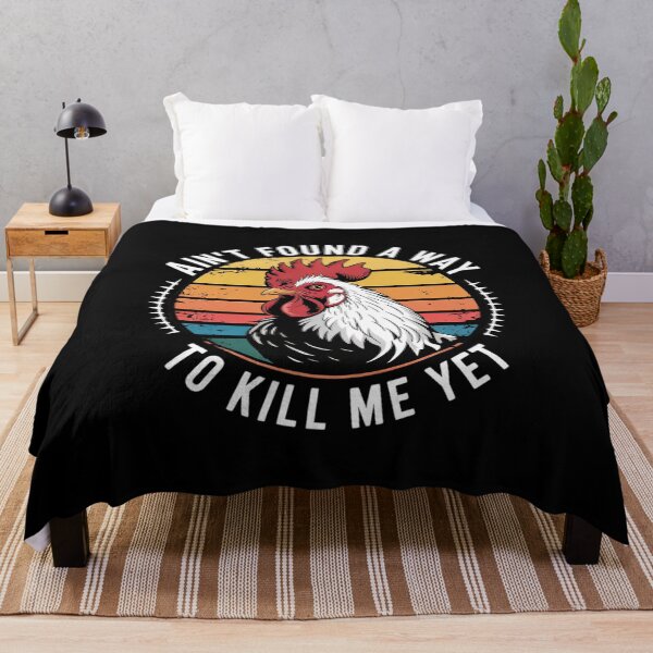 Item preview, Ain't Found a Way to Kill me Yet Rooster designed and sold by MarryIsMonth.