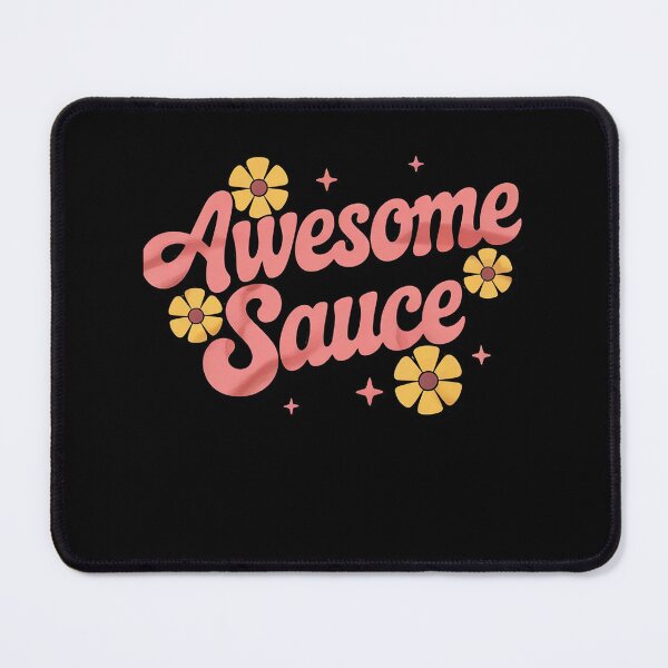 Item preview, Awesome Sauce 2 designed and sold by FadeOfThrone.