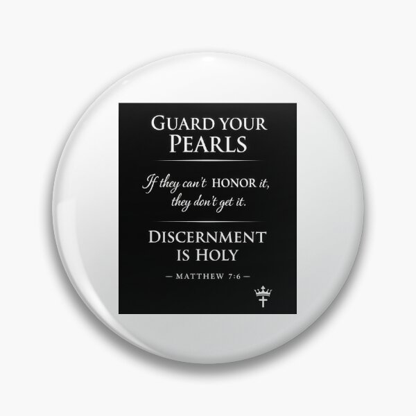 Item preview, guard your pearls discernment is holy designed and sold by OCD_JESSICA.