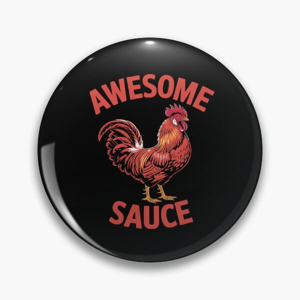 Item preview, Awesome Sauce With Picture Of Rooster 6 designed and sold by FadeOfThrone.