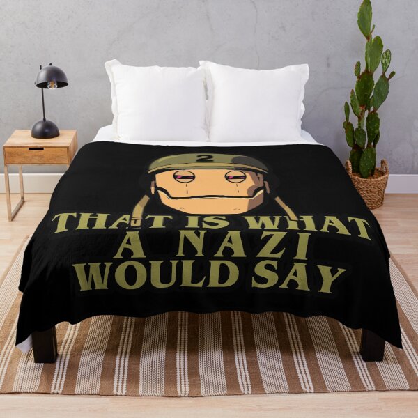 Item preview, This is what a nazi would say designed and sold by remerasnerdas.
