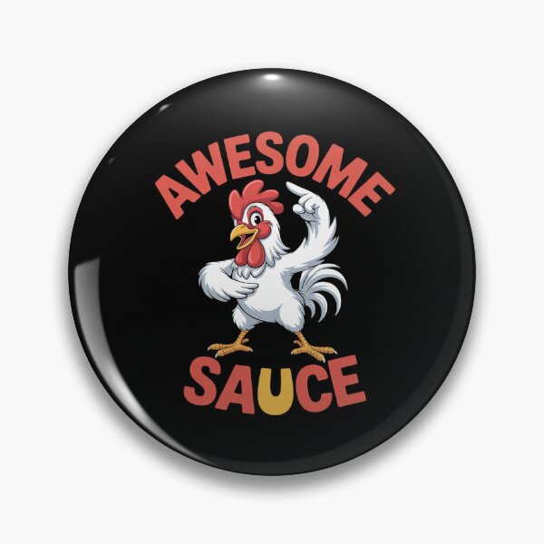 Item preview, Awesome Sauce with Picture of Rooster Dabbing Rooster designed and sold by MarryIsMonth.
