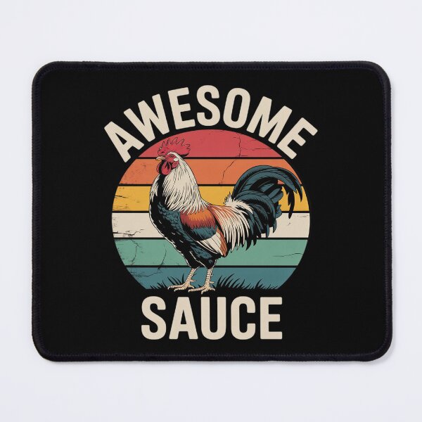 Item preview, Awesome Sauce with Picture of Rooster designed and sold by MarryIsMonth.