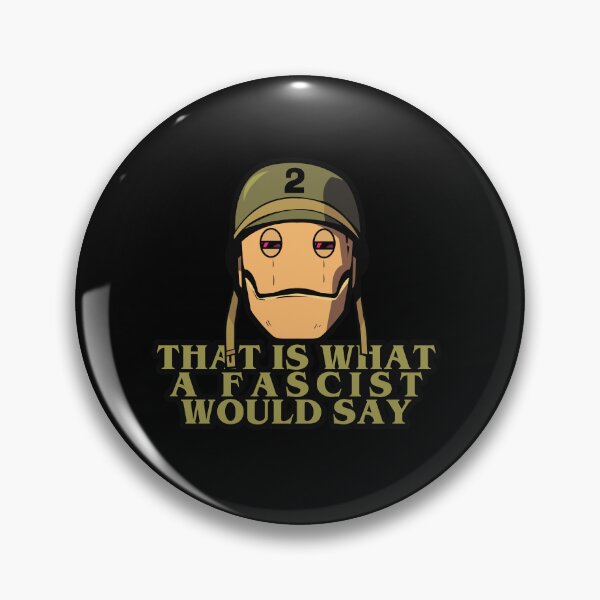 Item preview, That is what a fascist would say designed and sold by remerasnerdas.
