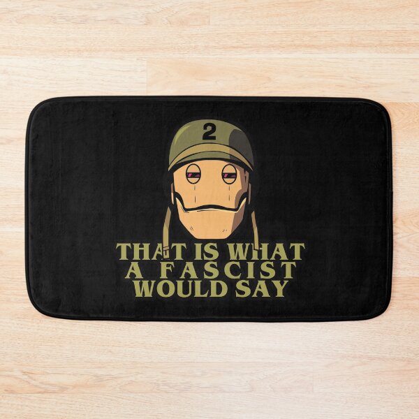 Item preview, That is what a fascist would say designed and sold by remerasnerdas.