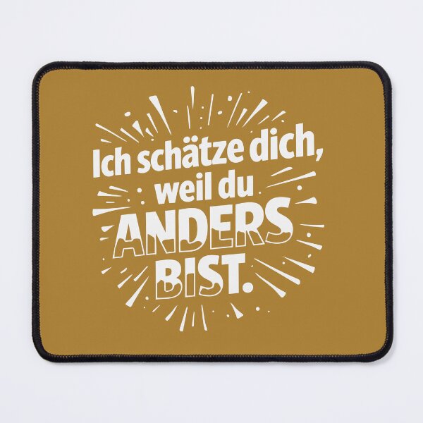 Artikelvorschau, Ich schätze dich, weil du anders bist. entworfen und verkauft von wunderfamily.