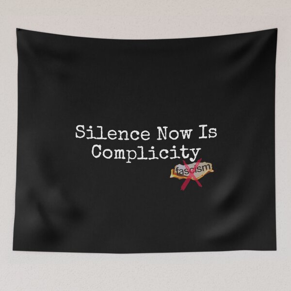 Item preview, Silence Now Is Complicity White Text Anti Fascist Design designed and sold by EarthArtDesigns.