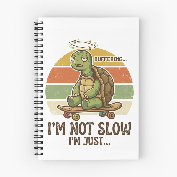 Item preview, Im Not Slow Just Buffering Turtle Skateboard Funny Retro 70s Sticker designed and sold by Pingi-shop.