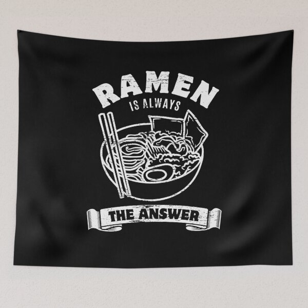 Artikelvorschau, Ramen is always the answer - saying entworfen und verkauft von Halfstone.