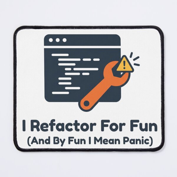 Item preview, Funny Refactoring Code Programming Developer Gift designed and sold by DuckShip.