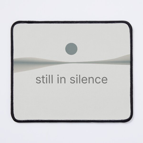 Item preview, Still in Silence Minimal Abstract Design designed and sold by Minimalist Typography.