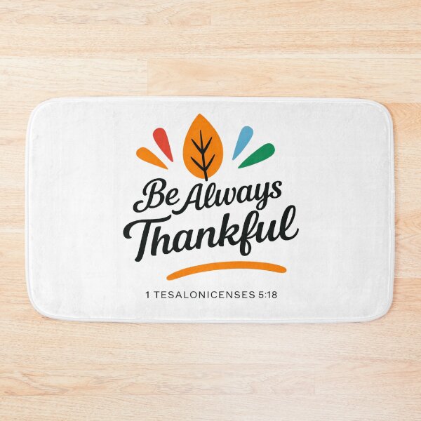 Item preview, Be Always Thankful designed and sold by ArtistsLabs.