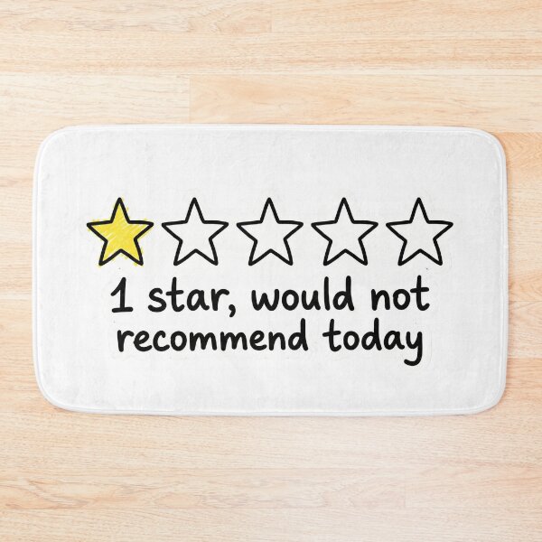 Item preview, 1 Star Would Not Recommend Today Funny Rating designed and sold by simonbluevski.
